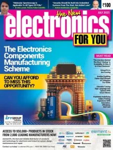 Electronics For You - 07.2025