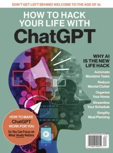 How To Hack Your Life With ChatGPT, 2026