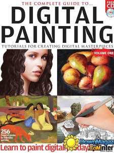 The Complete Guide to Digital Painting - Vol. 1 2014