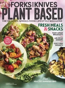 Forks Over Knives - Summer 2025
