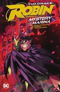 Tim Drake - Robin Vol. 1 - Mystery at the Marina (TPB)