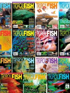 Tropical Fish Hobbyist - 2011-2012 Full Year Compilation
