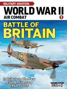 Military Aviation World War II Air Combat - Battle of Britain 2025