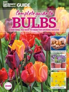 BBC Gardeners' World - Complete Guide to Bulbs 2026