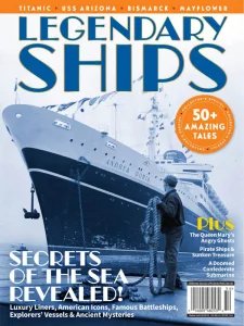 Legendary Ships - Secrets of the Sea Revealed! 2025