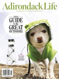 Adirondack Life - Guide to the Great Outdoors 2025