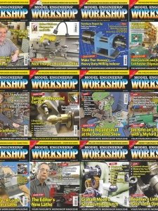 Model Engineers' Workshop - 2017 Full Year
