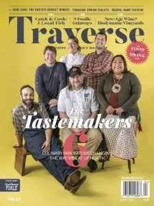 Traverse, Northern Michigan's - 04.2022