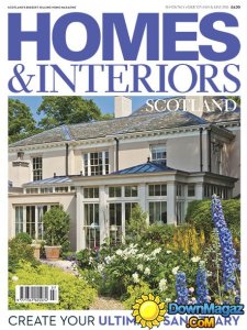Homes & Interiors Scotland - May - June 2016