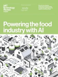 MIT Technology Review Insights - Powering the Food Industry with AI 2025