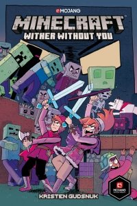 Minecraft - Wither Without You