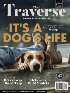 Traverse, Northern Michigan's - 04.2021