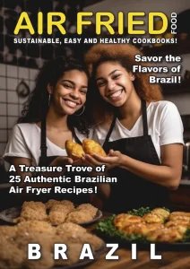 Taste of Brazil - Air Fried Food 2026