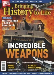 Bringing History to Life - Incredible Weapons 2026