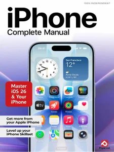 iPhone Complete The Manual - Ed 12 2025