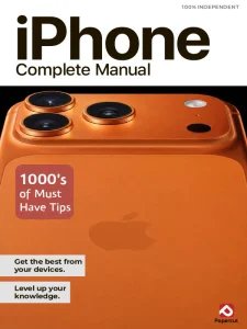 iPhone Complete The Manual - 14th Ed 2025