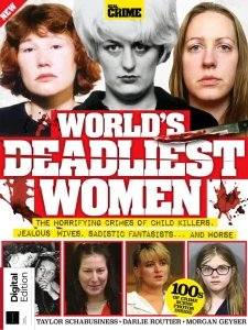 Real Crime World's Deadliest Women - Ed. 3 2026