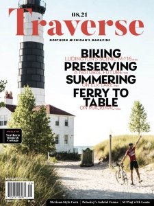 Traverse, Northern Michigan's - 08.2021