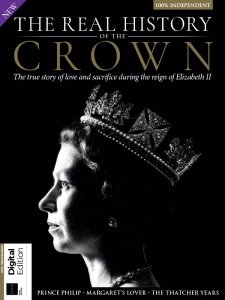The Real History of The Crown - 5th Ed, 2021